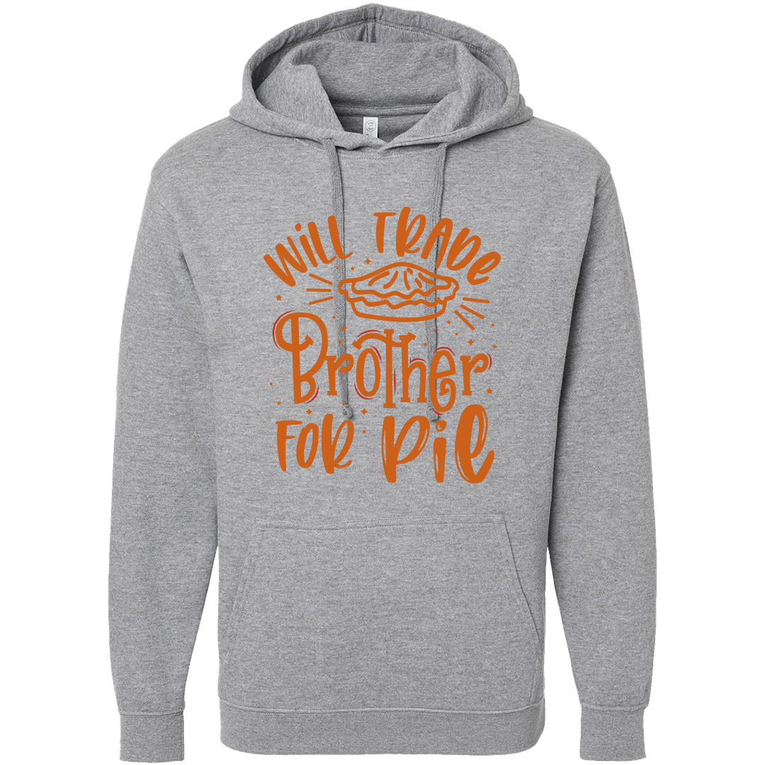 Trade Brother for Pie Adult Hoodie