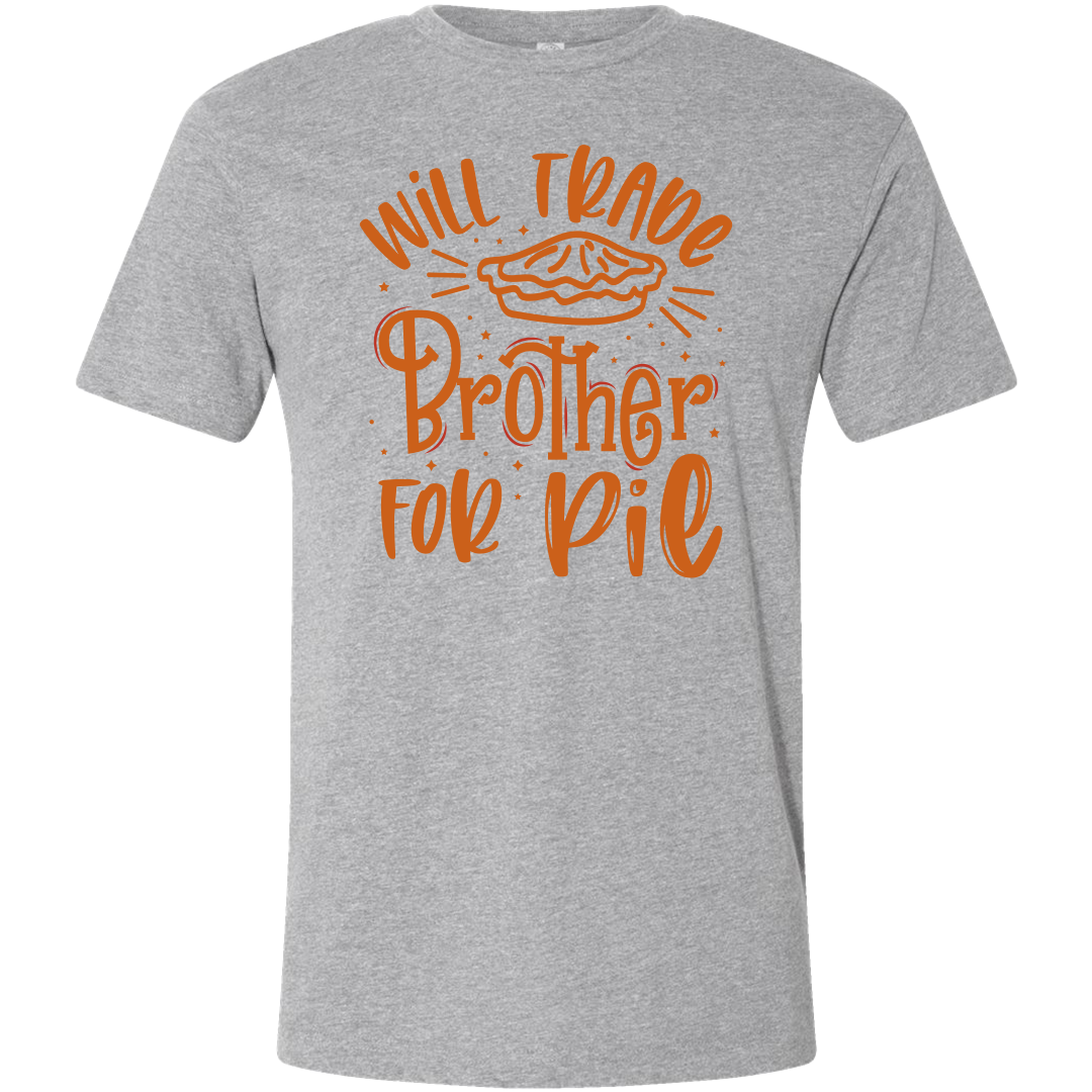 Trade Brother for Pie Adult Tee