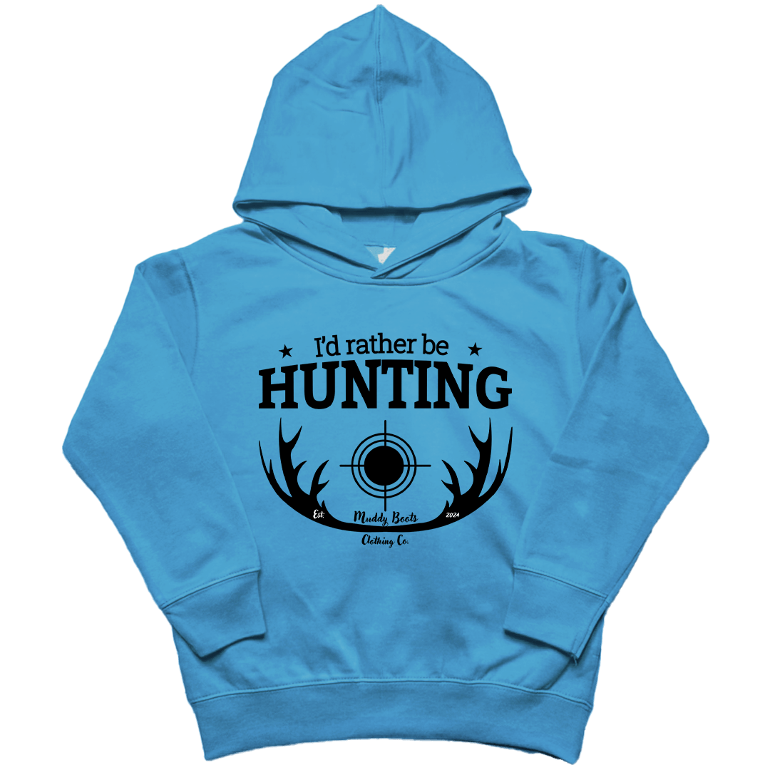 I'd Rather Be Hunting Kids Hoodie - Muddy Boots Clothing - Hoodie