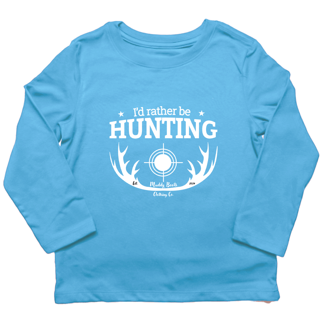I'd Rather Be Hunting Kids Long Sleeve Tee - Muddy Boots Clothing - Long Sleeve Tee