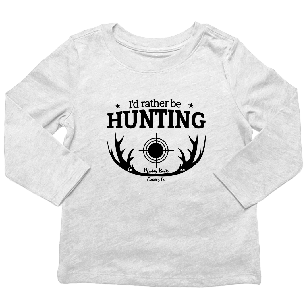 I'd Rather Be Hunting Kids Long Sleeve Tee - Muddy Boots Clothing - Long Sleeve Tee