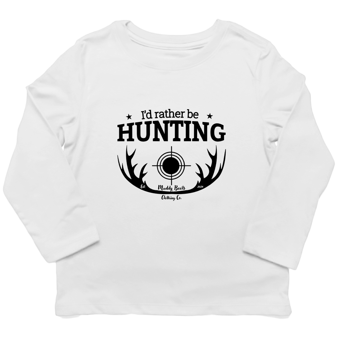 I'd Rather Be Hunting Kids Long Sleeve Tee - Muddy Boots Clothing - Long Sleeve Tee