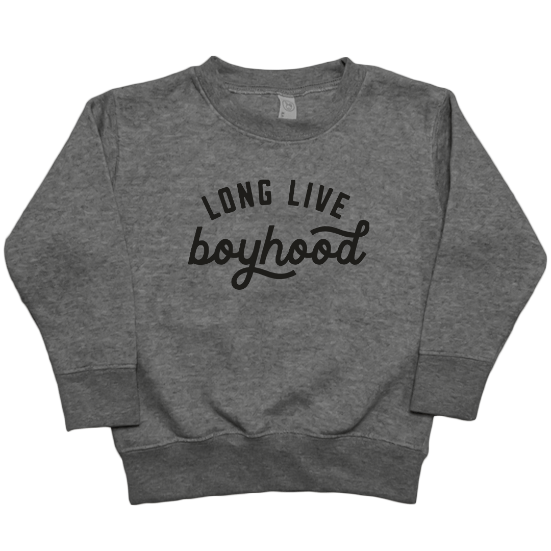Long Live Boyhood Toddler Crew Neck Sweatshirt - Muddy Boots Clothing - Crew Neck Sweatshirt