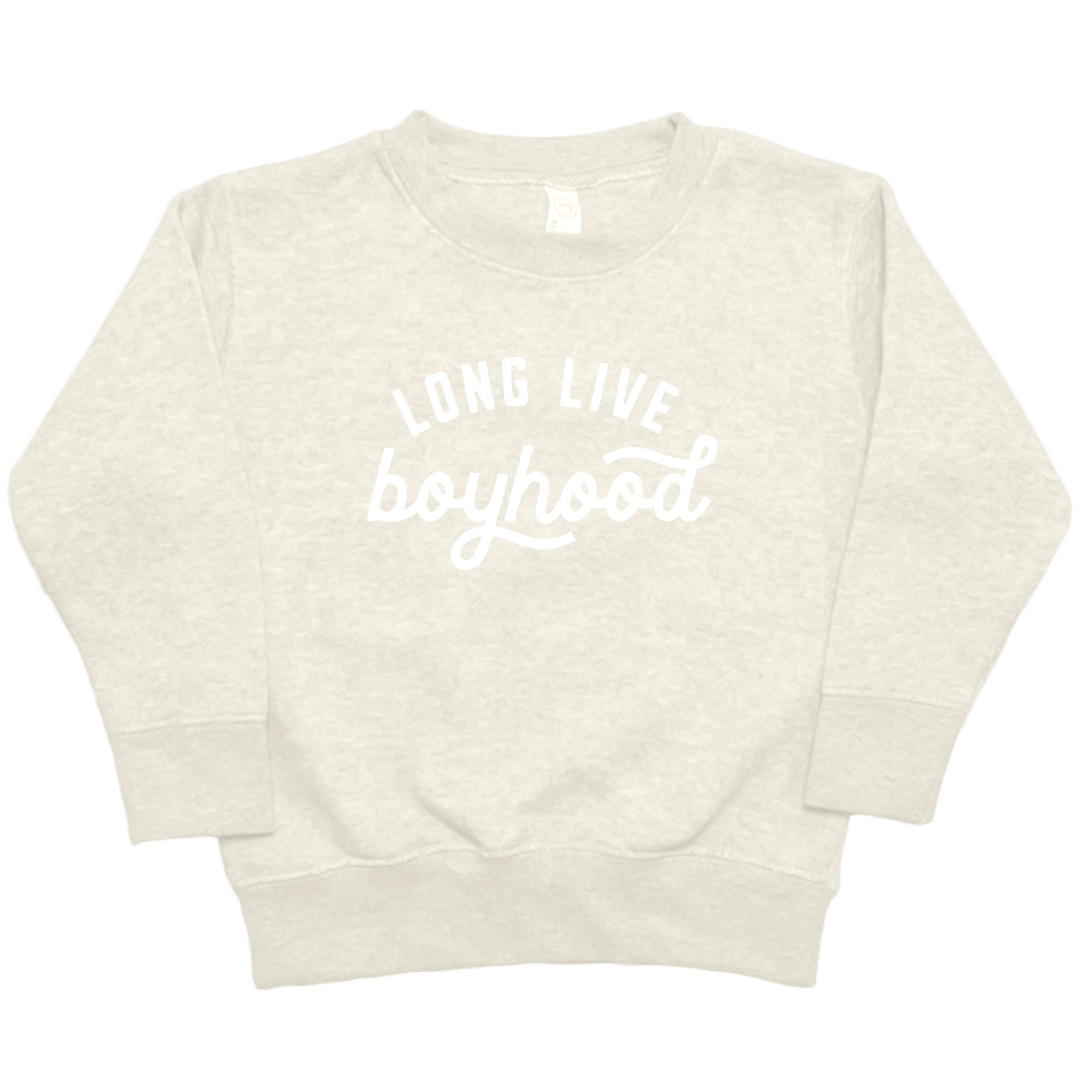 Long Live Boyhood Toddler Crew Neck Sweatshirt - Muddy Boots Clothing - Crew Neck Sweatshirt