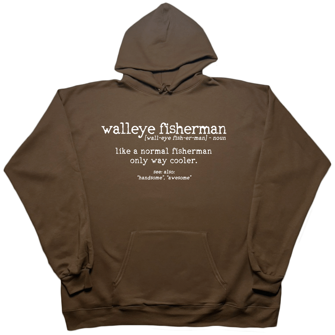 Walleye Fisherman Definition Adult Hoodie - Muddy Boots Clothing - Hoodie