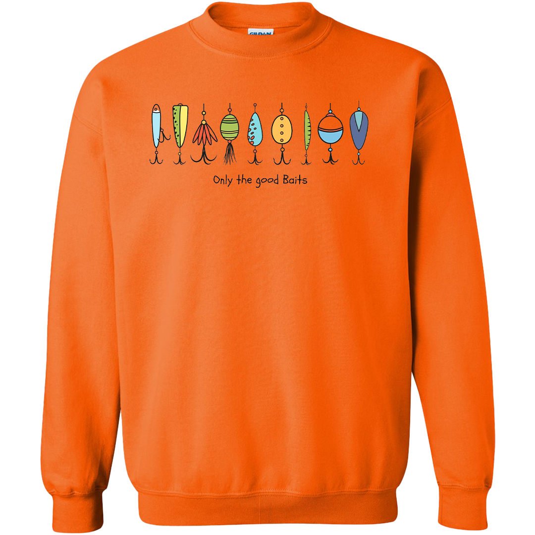 Only The Good Baits Adult Crew Neck Sweatshirt