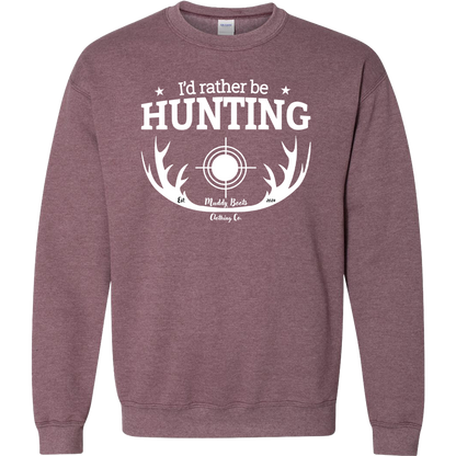 I'd Rather Be Hunting Adult Crew Neck Sweatshirt