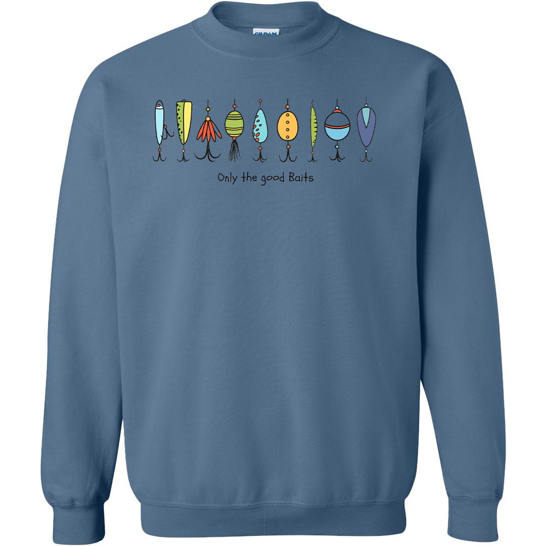 Only The Good Baits Adult Crew Neck Sweatshirt