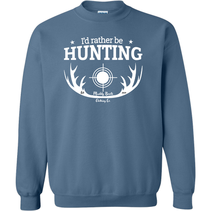 I'd Rather Be Hunting Adult Crew Neck Sweatshirt