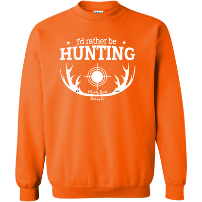 I'd Rather Be Hunting Adult Crew Neck Sweatshirt