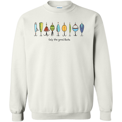 Only The Good Baits Adult Crew Neck Sweatshirt