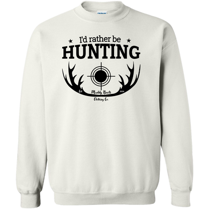 I'd Rather Be Hunting Adult Crew Neck Sweatshirt