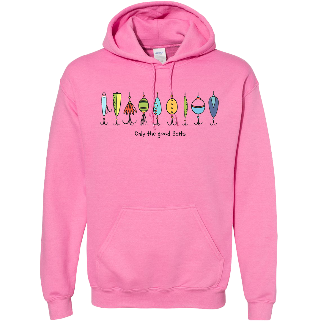 Only The Good Baits Adult Hoodie