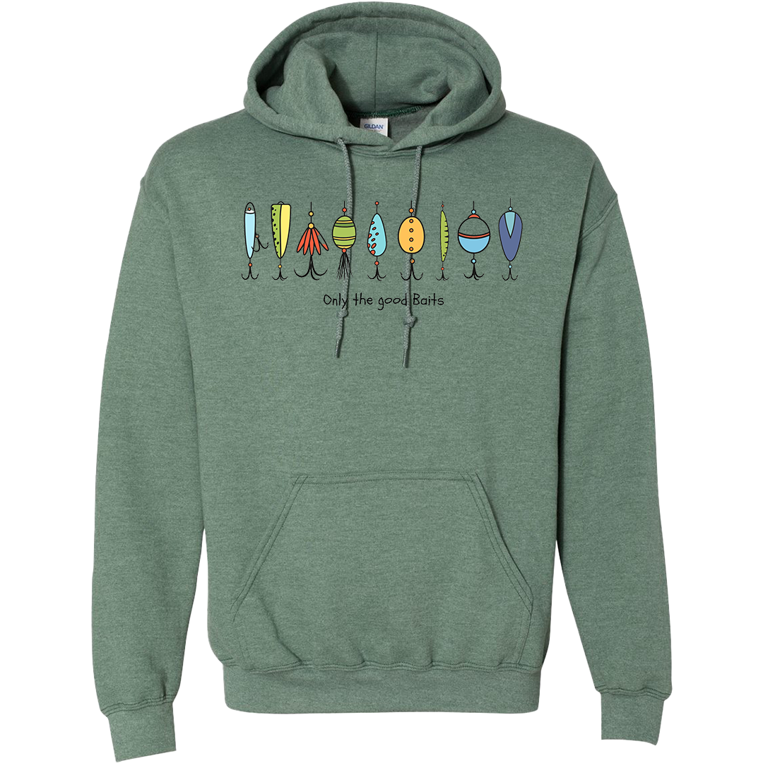 Only The Good Baits Adult Hoodie