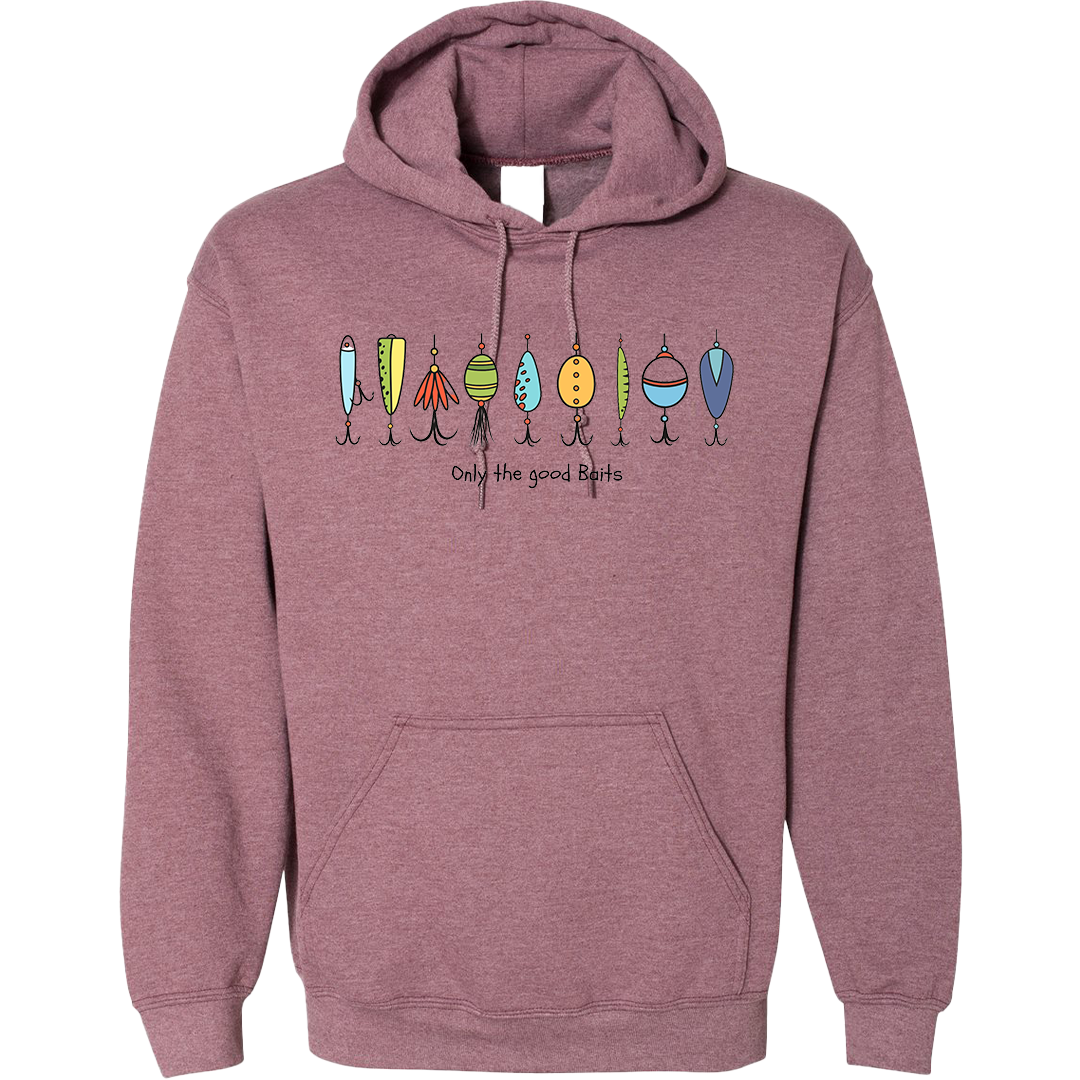 Only The Good Baits Adult Hoodie