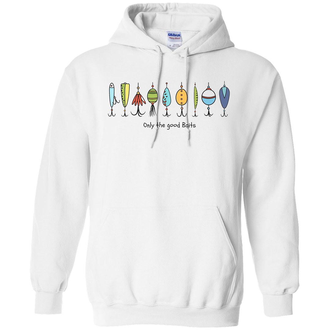 Only The Good Baits Adult Hoodie