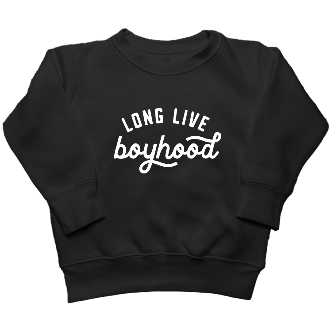 Long Live Boyhood Toddler Crew Neck Sweatshirt