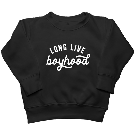 Long Live Boyhood Toddler Crew Neck Sweatshirt