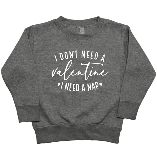 I Need A Nap Toddler Crew Neck Sweatshirt