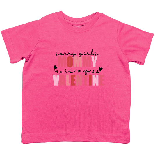 Mommy Is My Valentine Toddler Tee