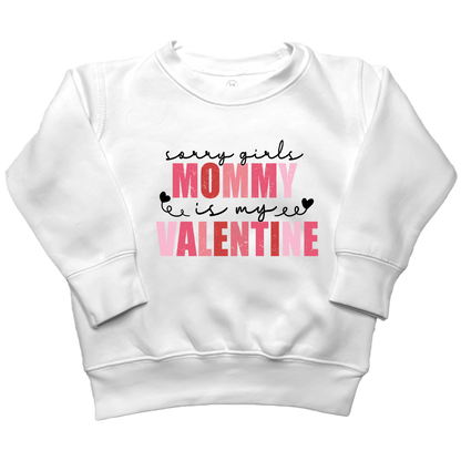 Mommy Is My Valentine Kids Crew Neck Sweatshirt