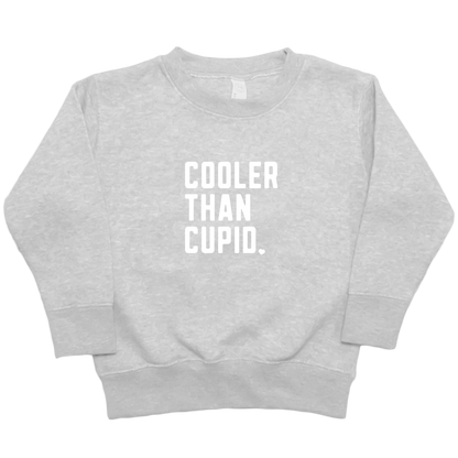 Cooler Than Cupid Kids Crew Neck Sweatshirt