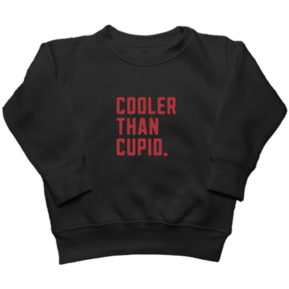 Cooler Than Cupid Kids Crew Neck Sweatshirt