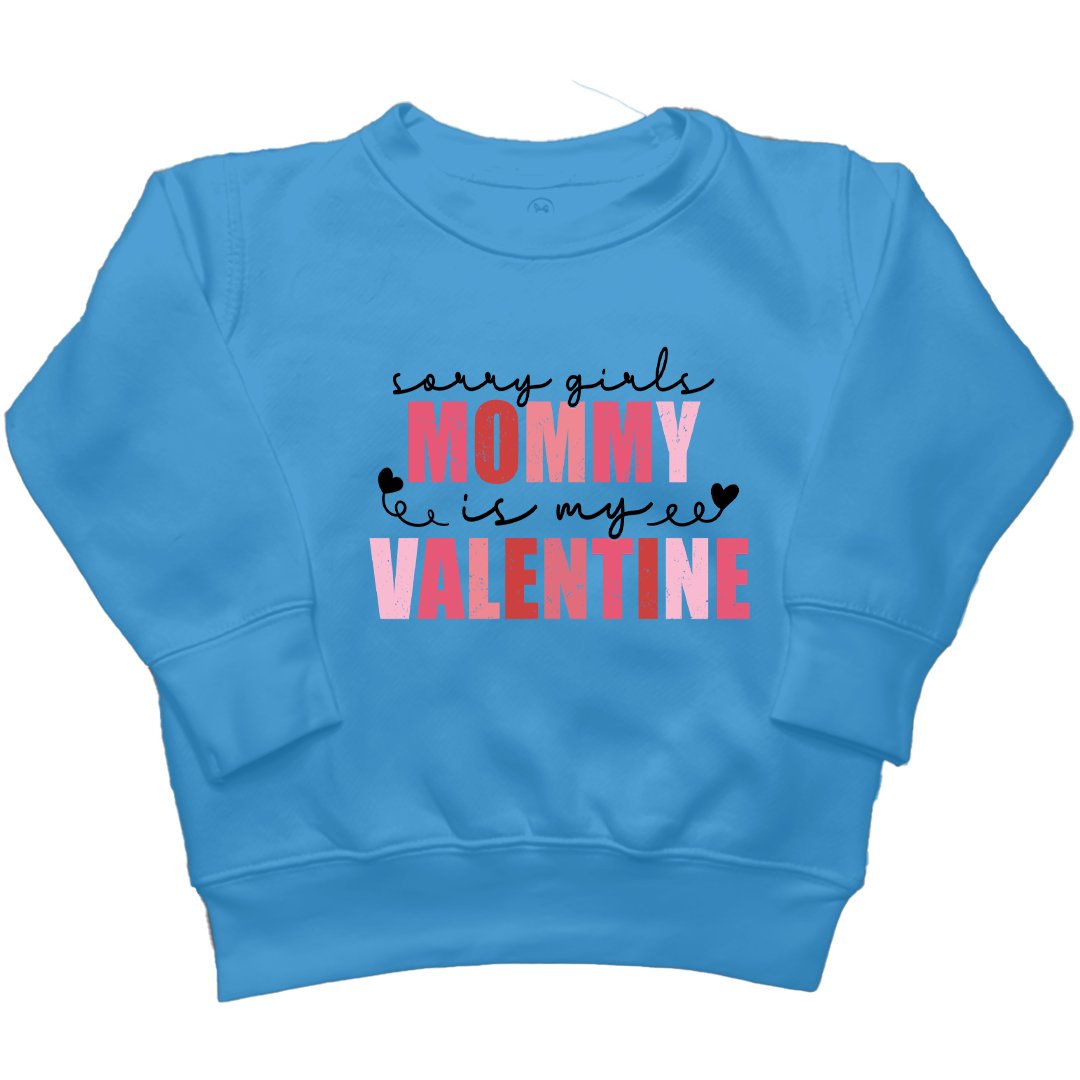 Mommy Is My Valentine Kids Crew Neck Sweatshirt