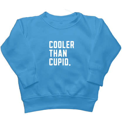 Cooler Than Cupid Kids Crew Neck Sweatshirt