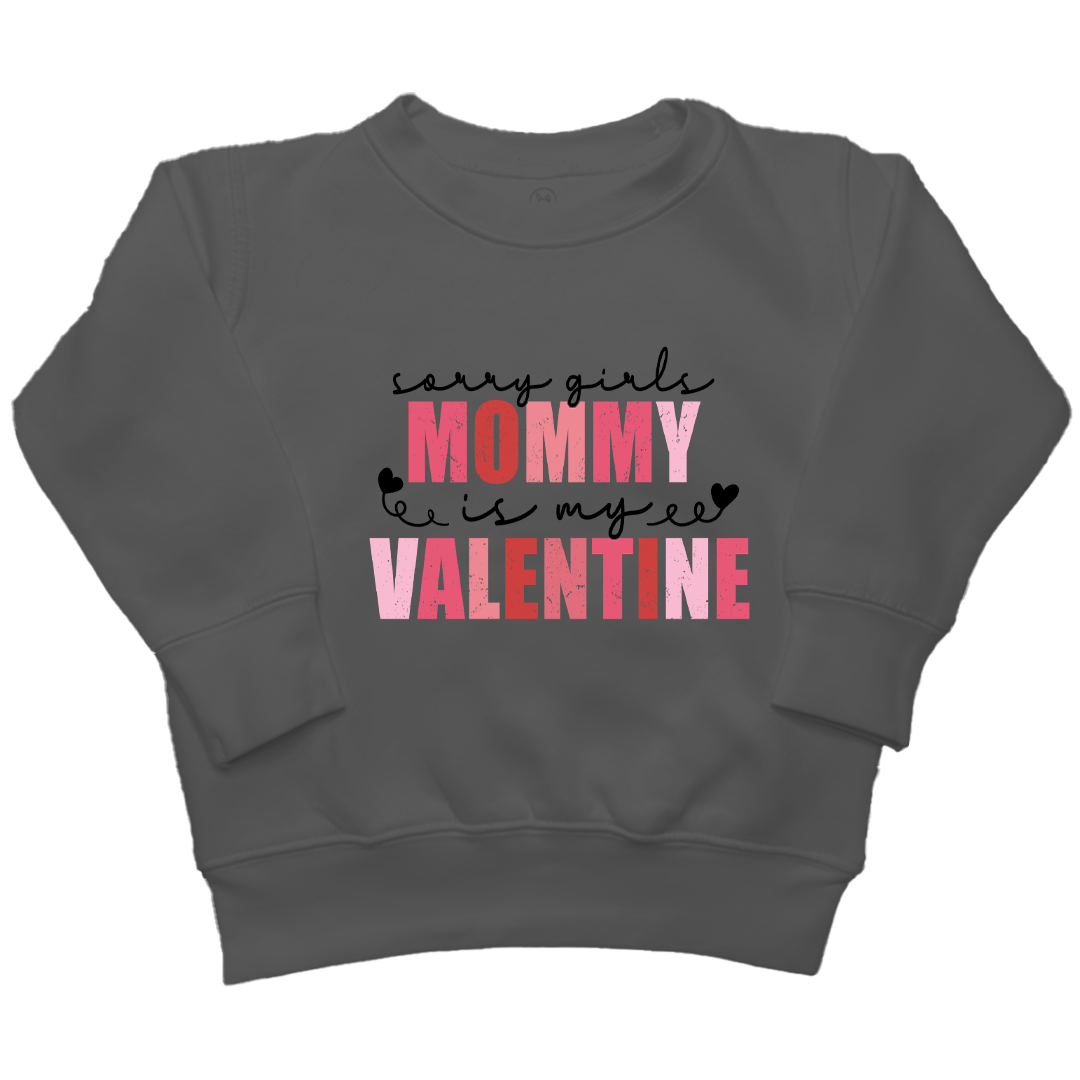 Mommy Is My Valentine Kids Crew Neck Sweatshirt