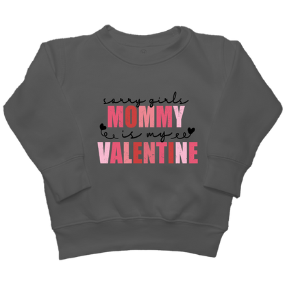 Mommy Is My Valentine Kids Crew Neck Sweatshirt