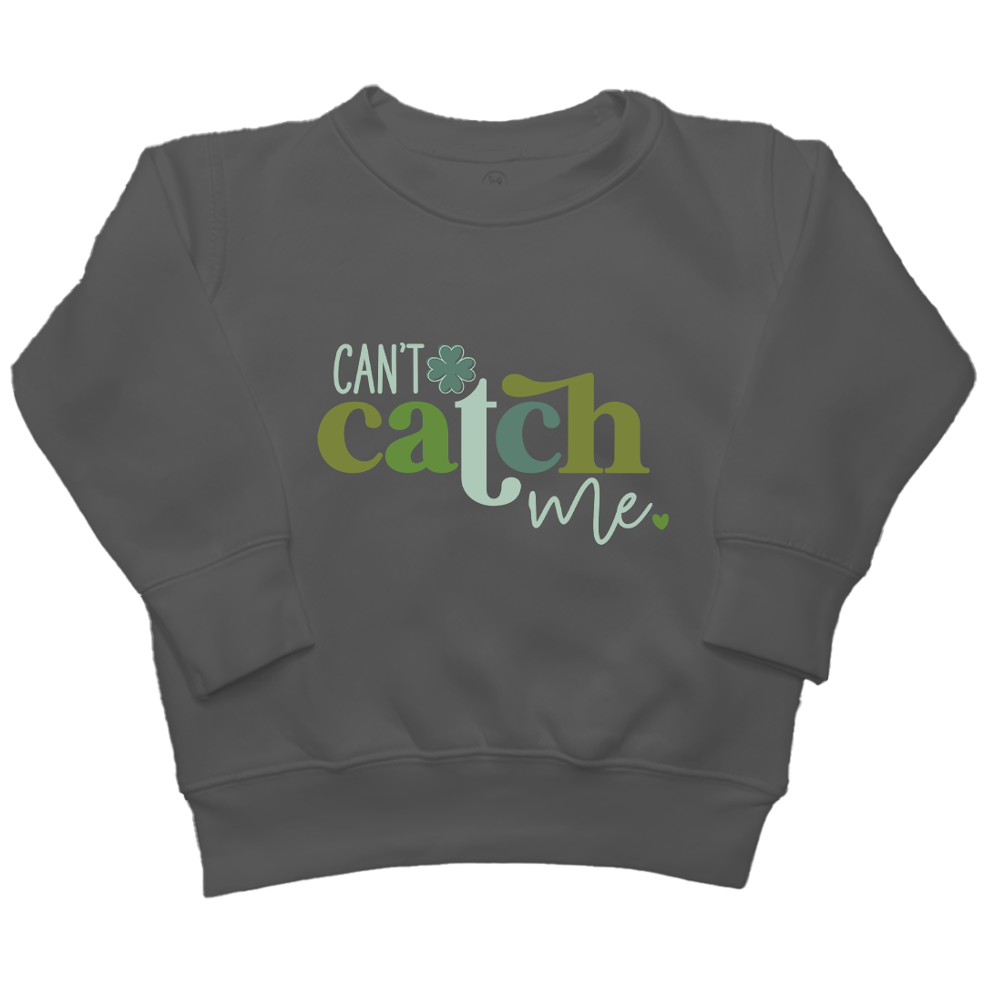 Can't Catch Me Kids Crew Neck Sweatshirt