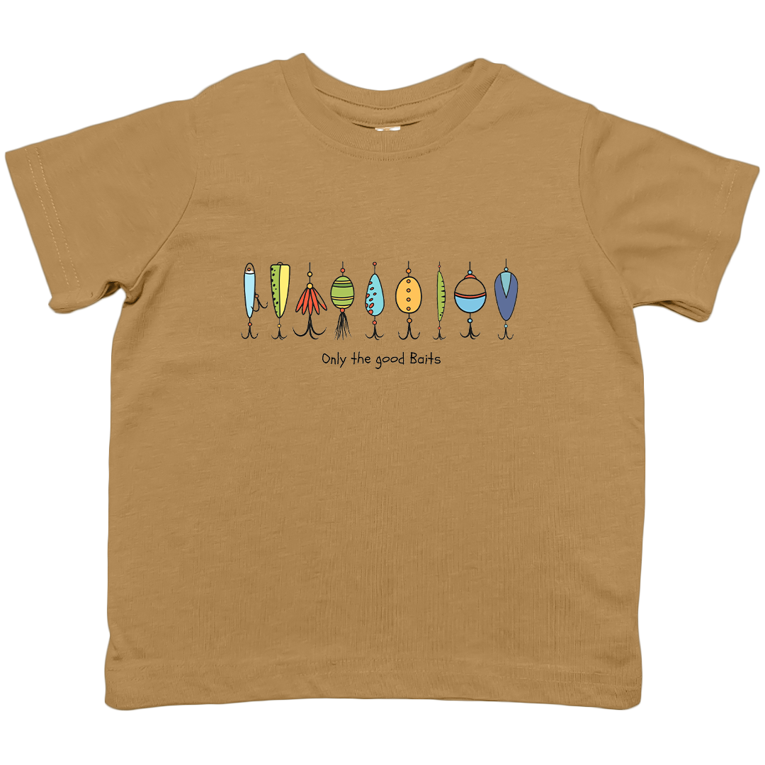 Only The Good Baits Toddler Tee