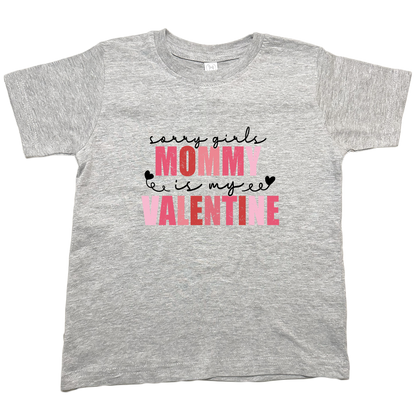 Mommy Is My Valentine Kids Tee