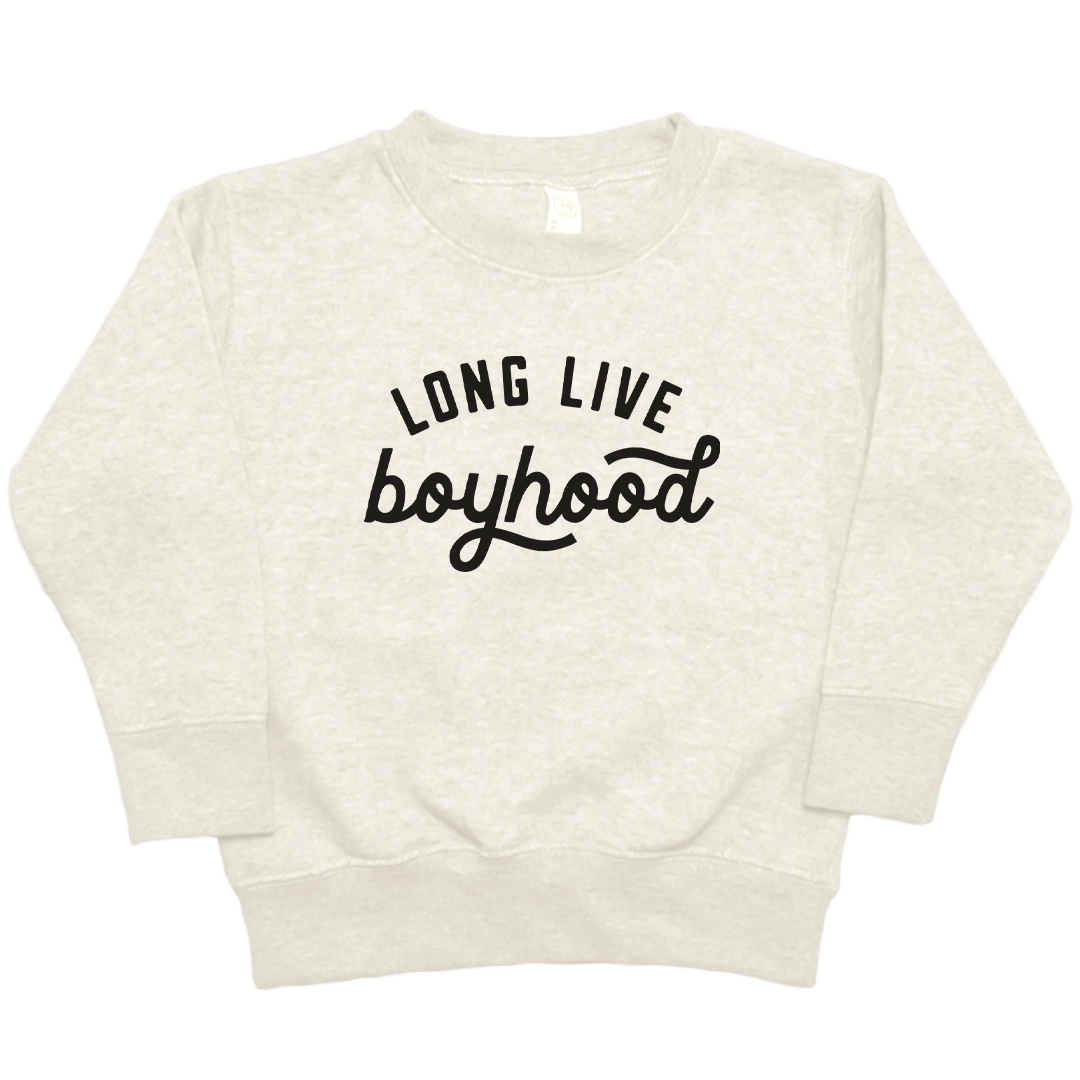 Long Live Boyhood Toddler Crew Neck Sweatshirt