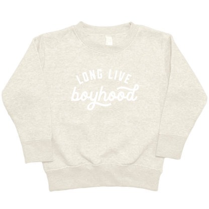 Long Live Boyhood Toddler Crew Neck Sweatshirt