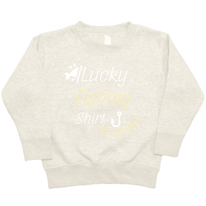 Lucky Fishing Shirt Toddler Crew Neck Sweatshirt