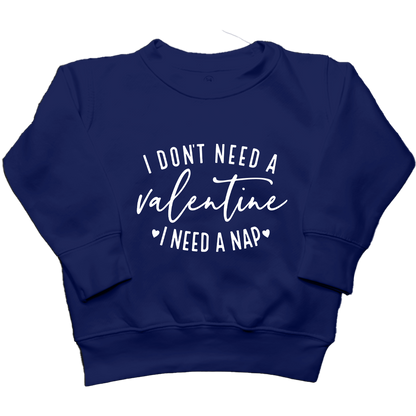 I Need A Nap Kids Crew Neck Sweatshirt