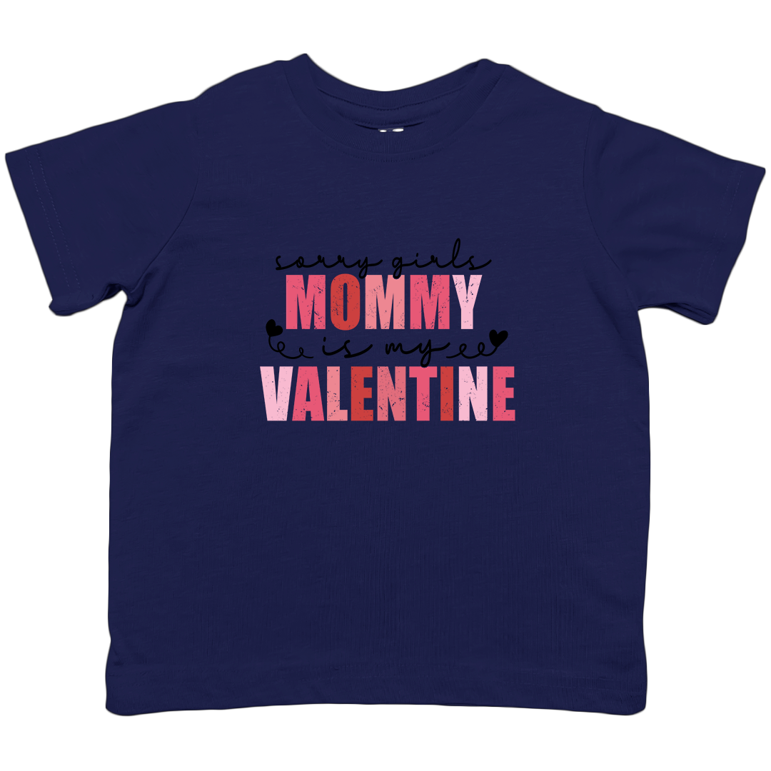 Mommy Is My Valentine Kids Tee