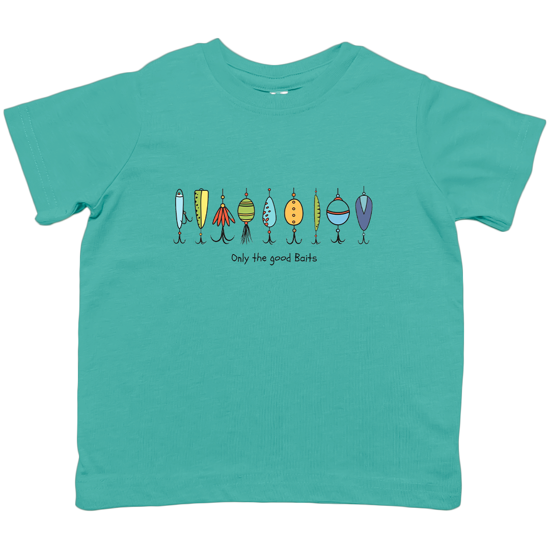 Only The Good Baits Toddler Tee