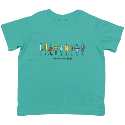 Only The Good Baits Toddler Tee