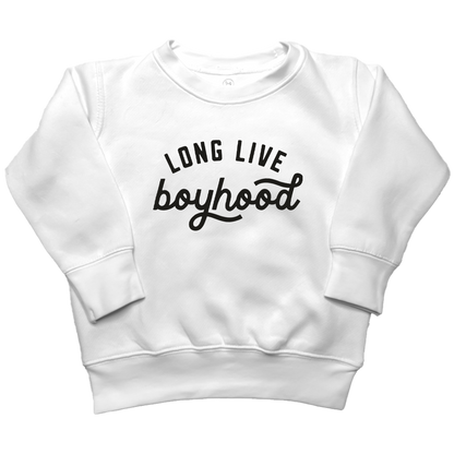 Long Live Boyhood Toddler Crew Neck Sweatshirt