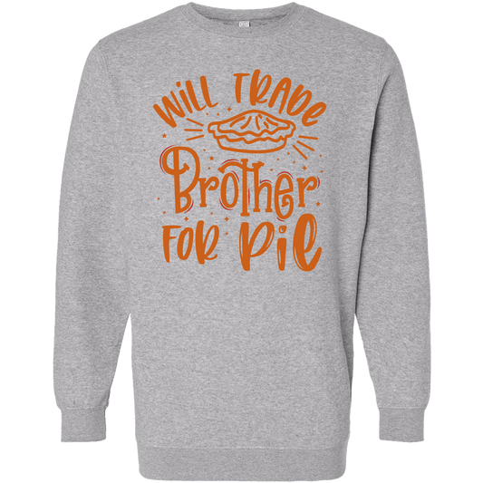 Trade Brother for Pie Adult Crew Neck Sweatshirt