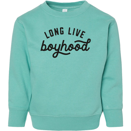 Long Live Boyhood Toddler Crew Neck Sweatshirt