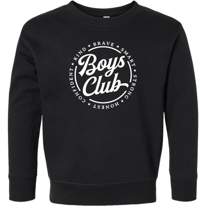 Boys Club Toddler Crew Neck Sweatshirt