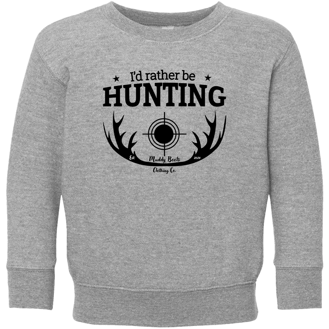 I'd Rather Be Hunting Kids Crew Neck Sweatshirt