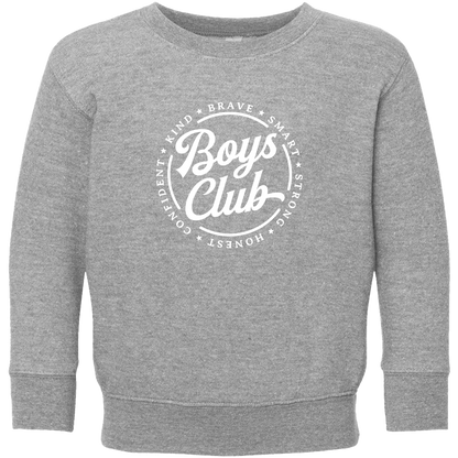 Boys Club Toddler Crew Neck Sweatshirt