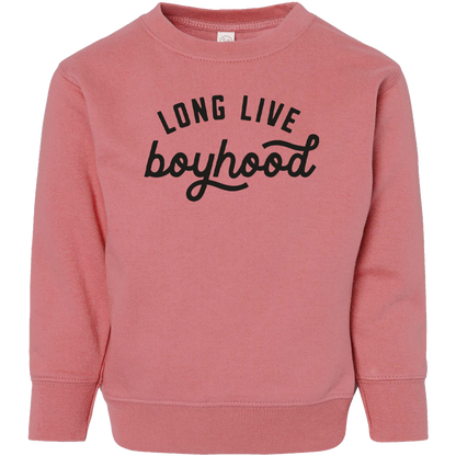 Long Live Boyhood Toddler Crew Neck Sweatshirt