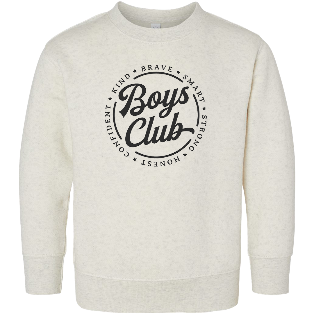 Boys Club Toddler Crew Neck Sweatshirt