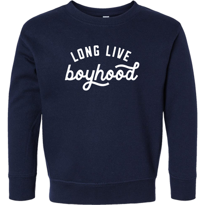 Long Live Boyhood Toddler Crew Neck Sweatshirt